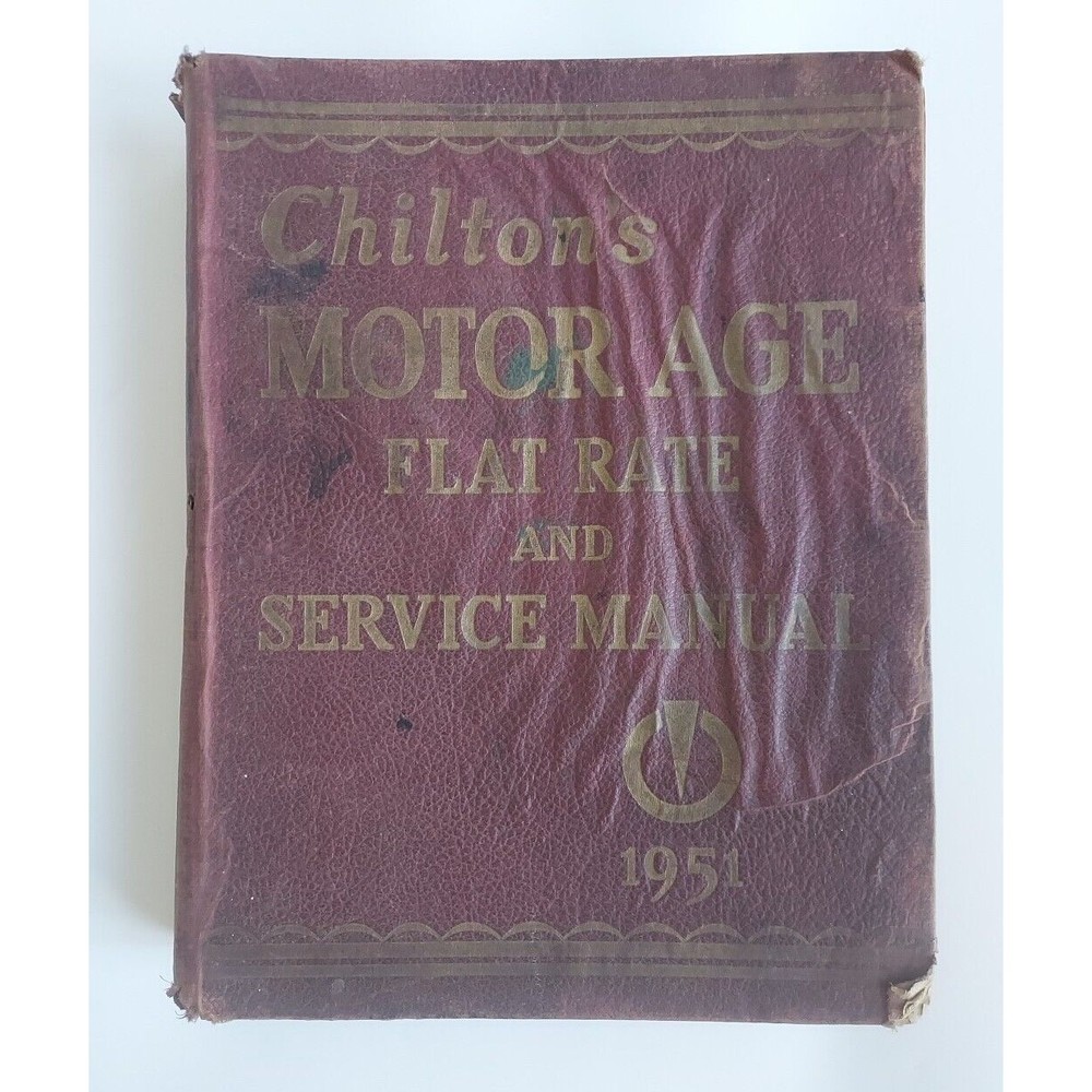 Vintage 1951 Chilton's Motor Age Flat Rate & Service Manual Hardback Book